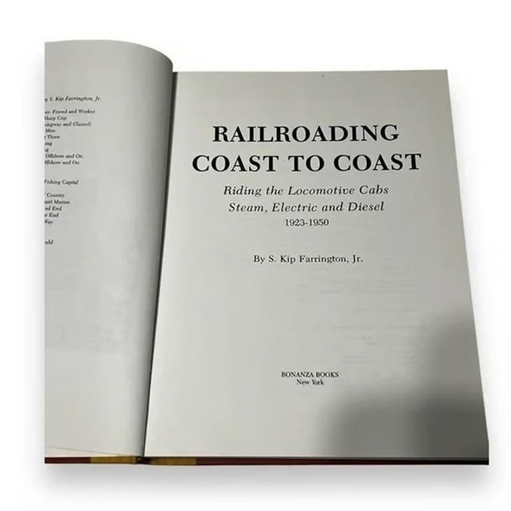 Railroading Coast to Coast S Kip Farrington Jr Vintage Hardcover 1976